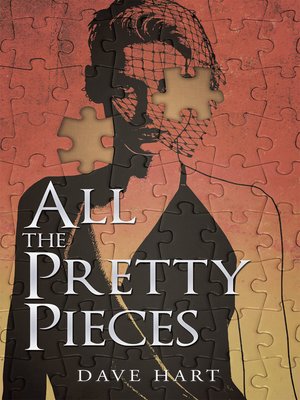 cover image of All the Pretty Pieces
